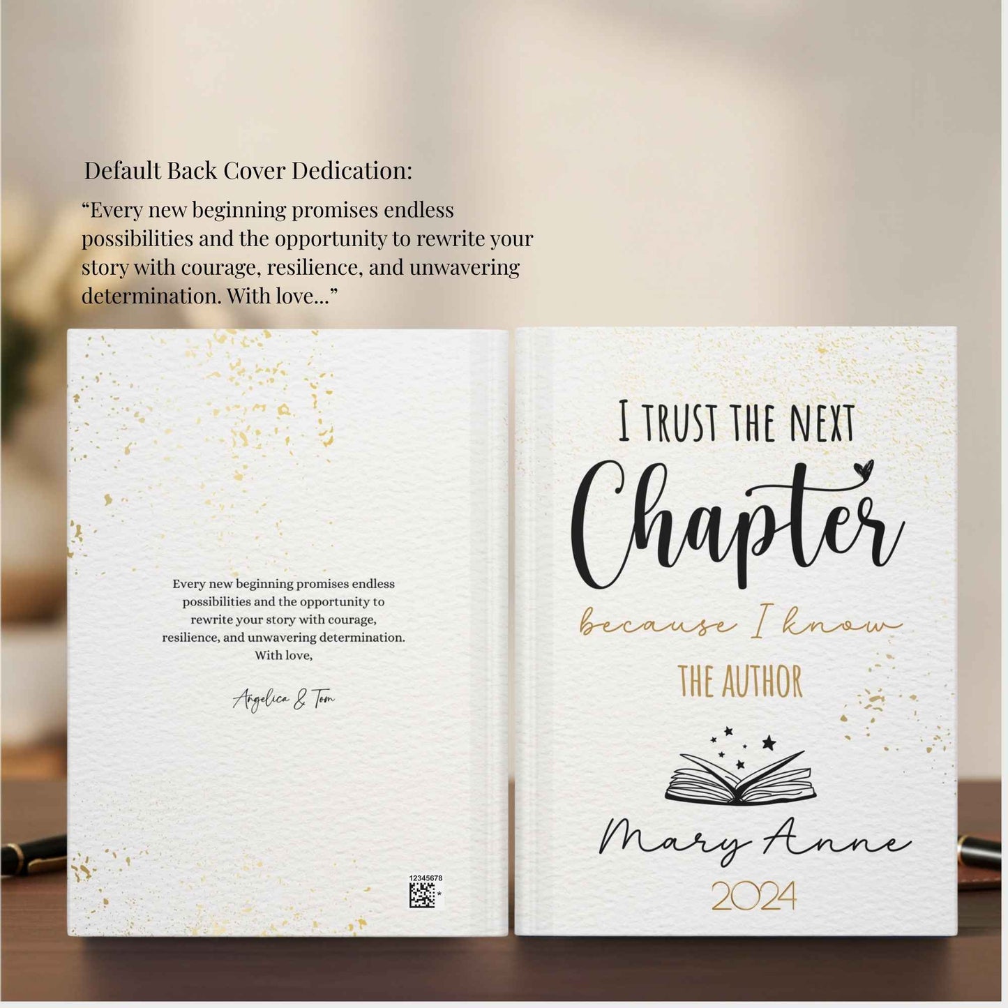 Personalized New Beginning Journal : I Trust The Next Chapter Because I know The Author
